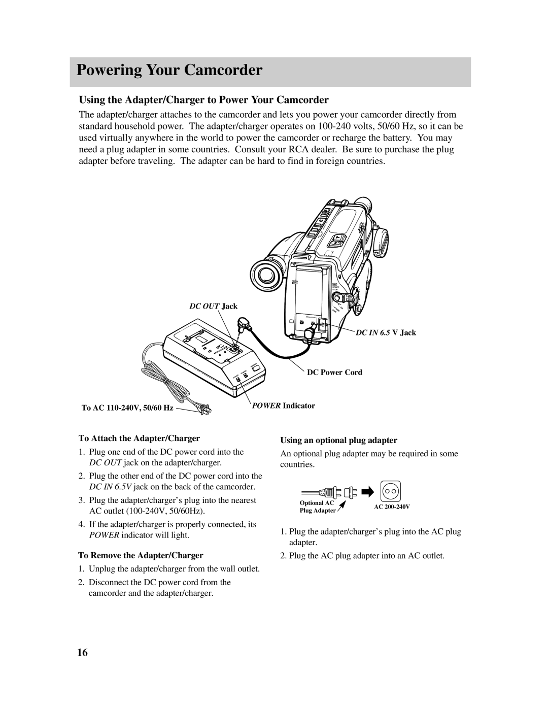 RCA PRO807 Powering Your Camcorder, Using the Adapter/Charger to Power Your Camcorder, To Attach the Adapter/Charger 