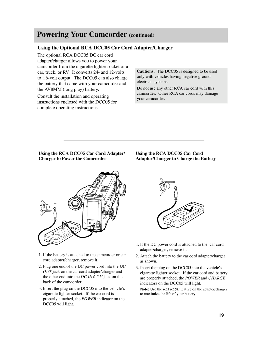 RCA PRO807 owner manual Using the Optional RCA DCC05 Car Cord Adapter/Charger 