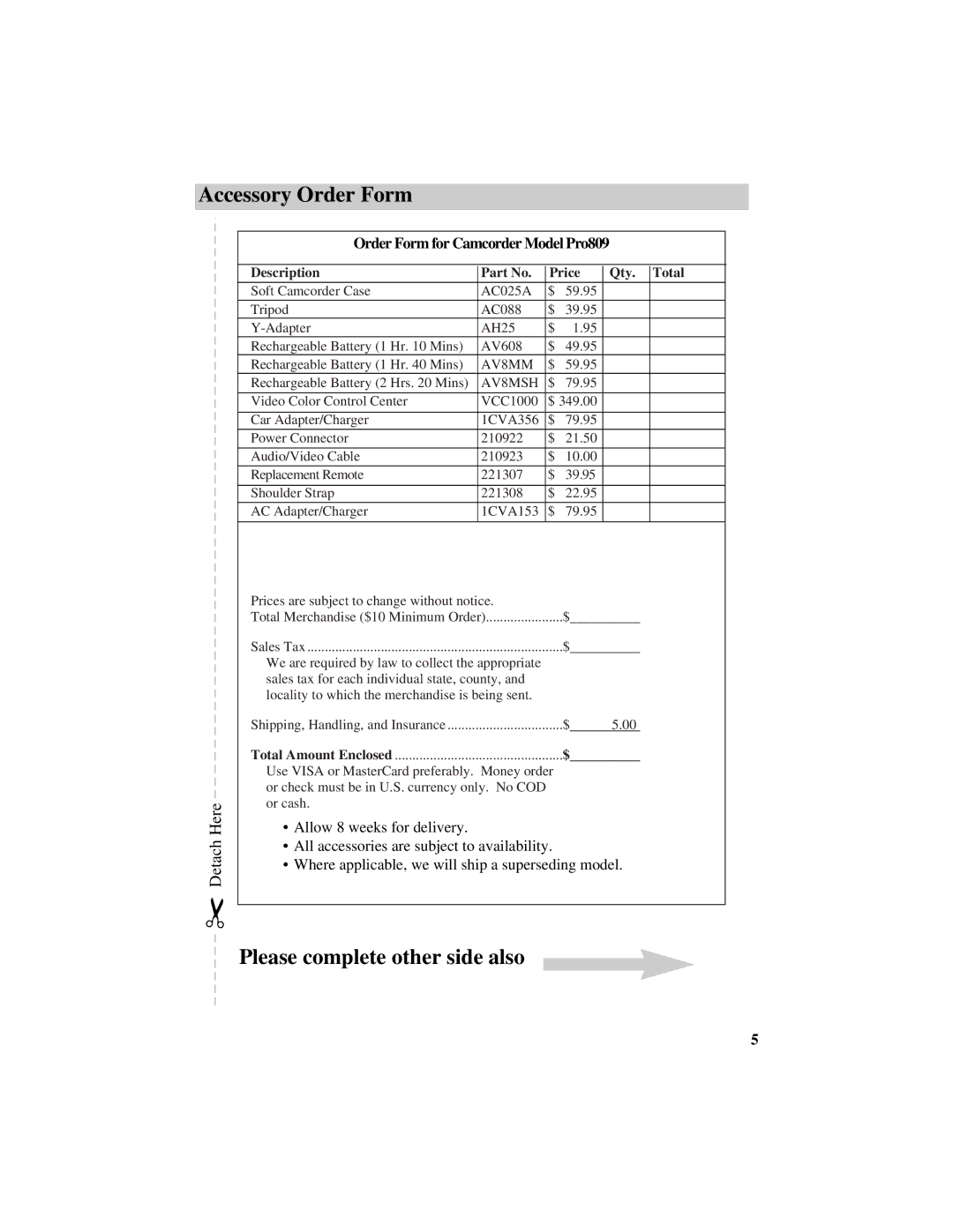 RCA specifications Accessory Order Form, Please complete other side also, Order Form for Camcorder Model Pro809 