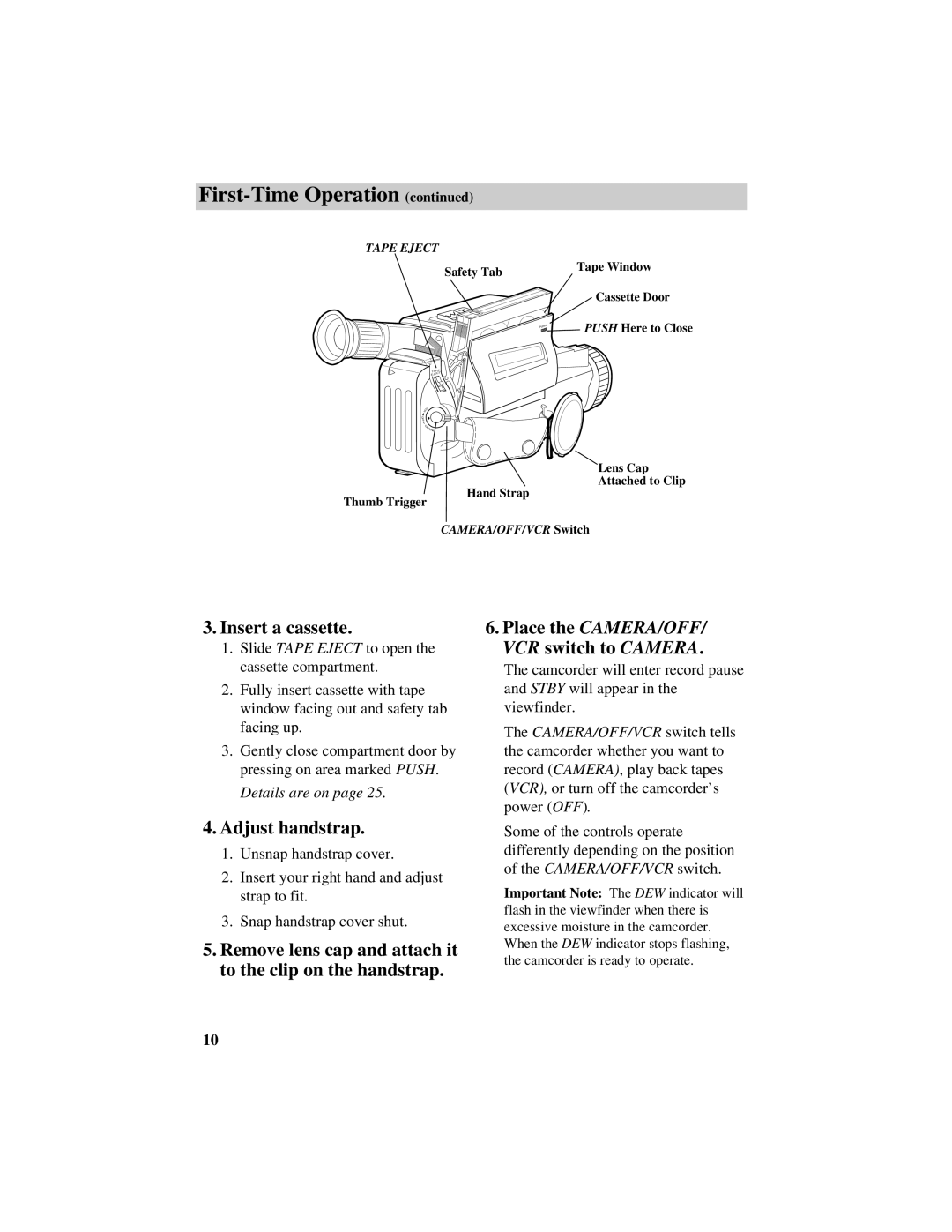 RCA Pro809 Insert a cassette, Adjust handstrap, Remove lens cap and attach it to the clip on the handstrap, Details are on 