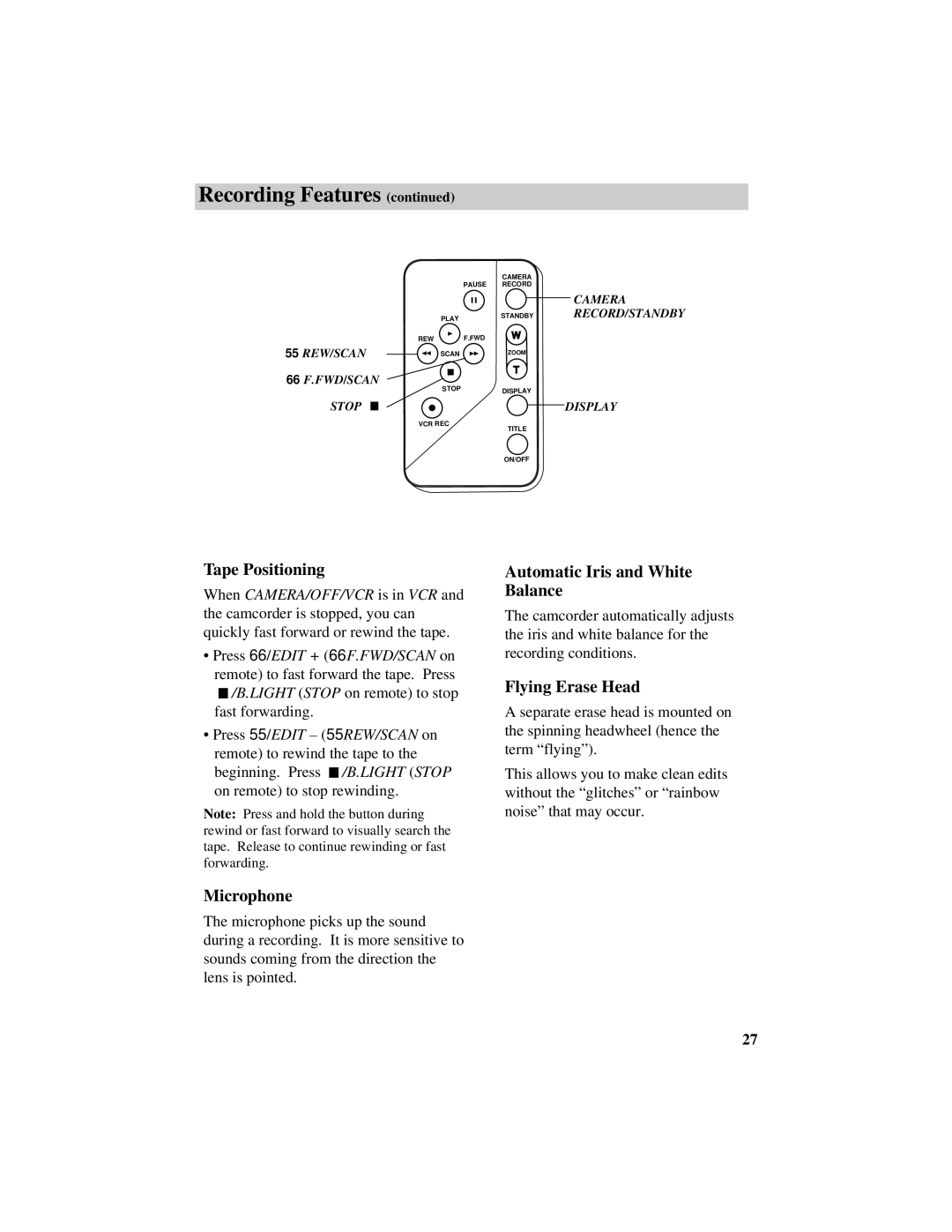 RCA Pro809 specifications Tape Positioning, Microphone, Automatic Iris and White Balance, Flying Erase Head 