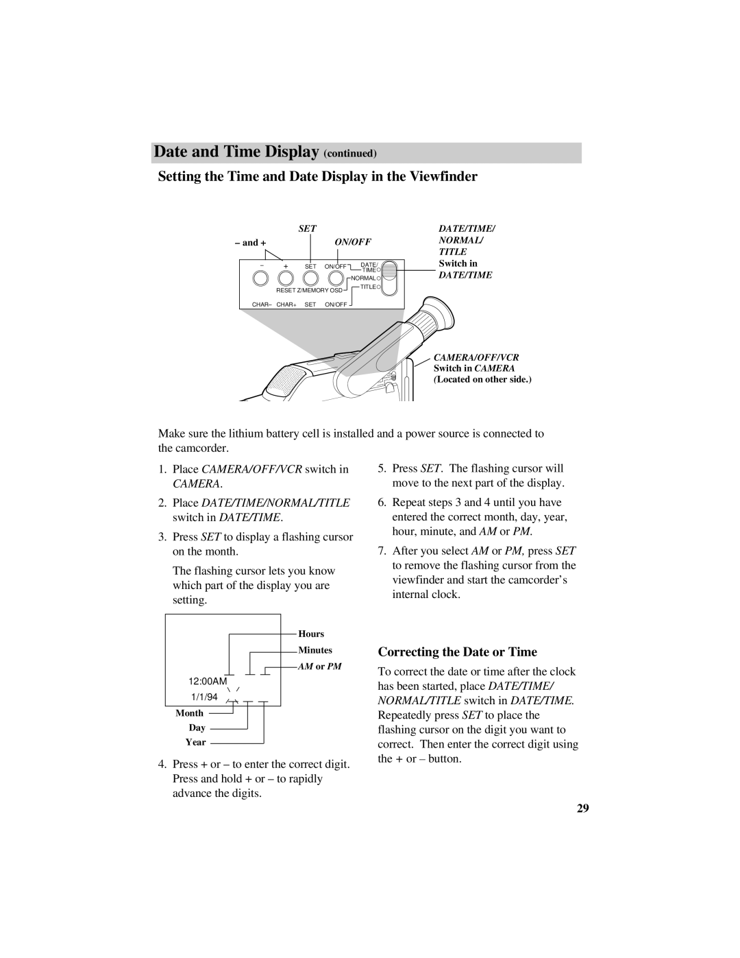 RCA Pro809 specifications Setting the Time and Date Display in the Viewfinder, Correcting the Date or Time 