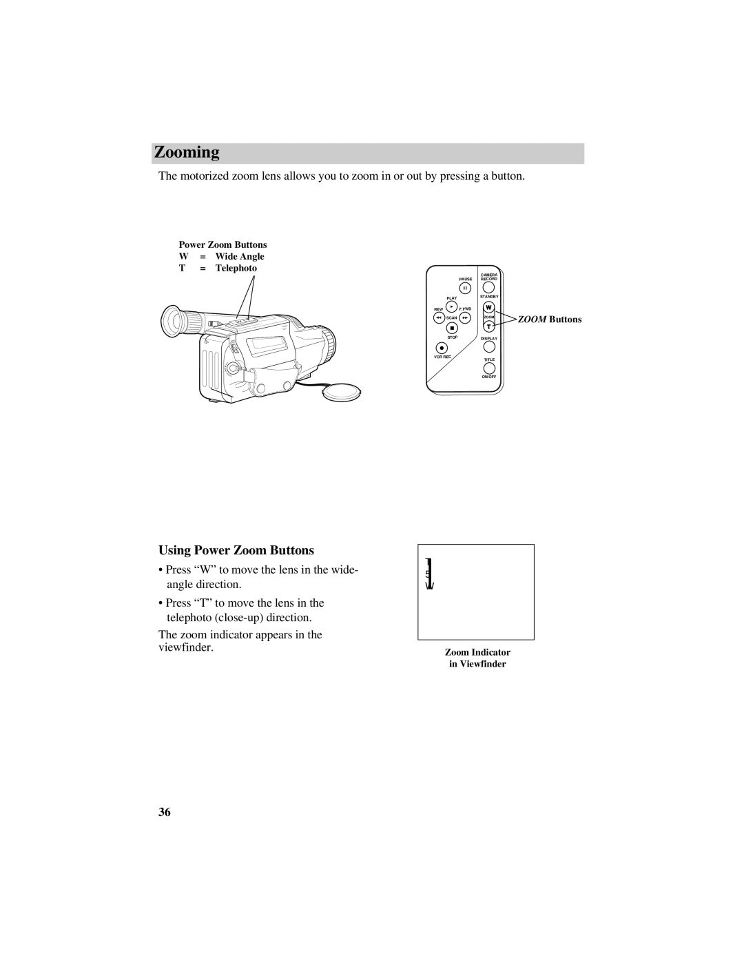 RCA Pro809 specifications Zooming, Using Power Zoom Buttons 