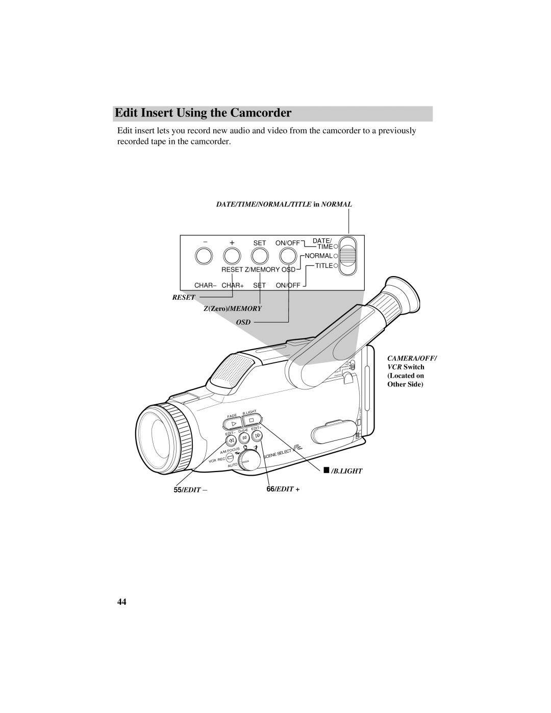 RCA Pro809 specifications Edit Insert Using the Camcorder, Osd Camera/Off 