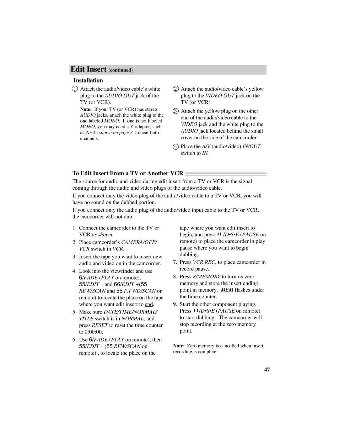 RCA Pro809 specifications Installation, To Edit Insert From a TV or Another VCR 