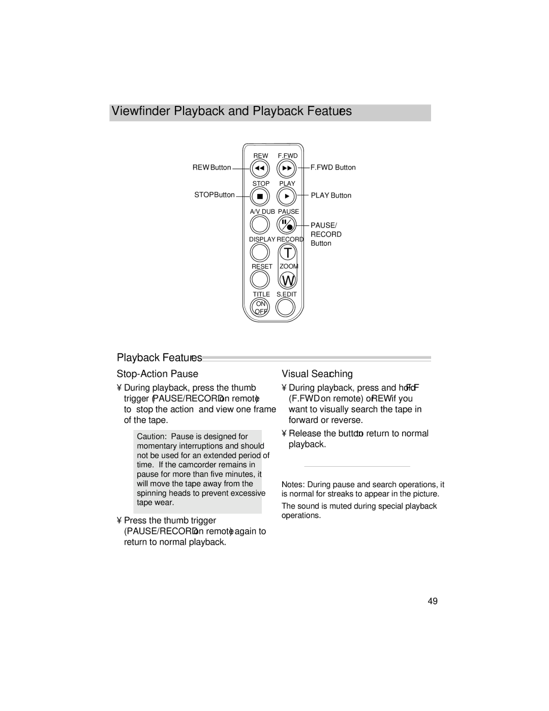 RCA PRO846 manual Playback Features, Stop-Action Pause, Visual Searching 