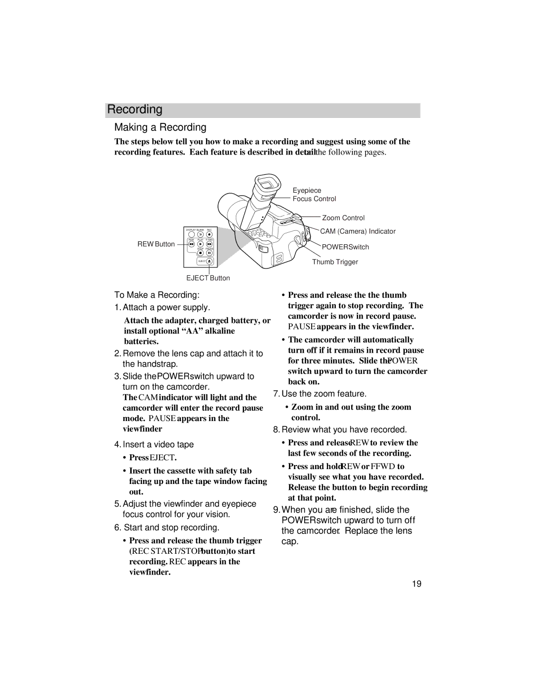 RCA Pro848 manual Making a Recording, To Make a Recording Attach a power supply, Insert a video tape, Use the zoom feature 