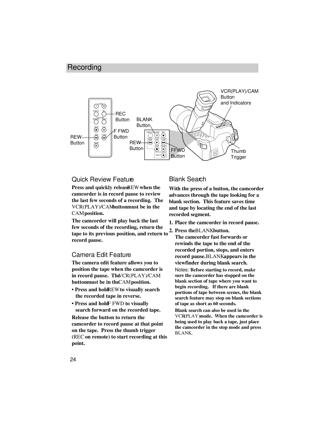 RCA Pro847, Pro848, Pro842 manual Quick Review Feature Blank Search, Camera Edit Feature 