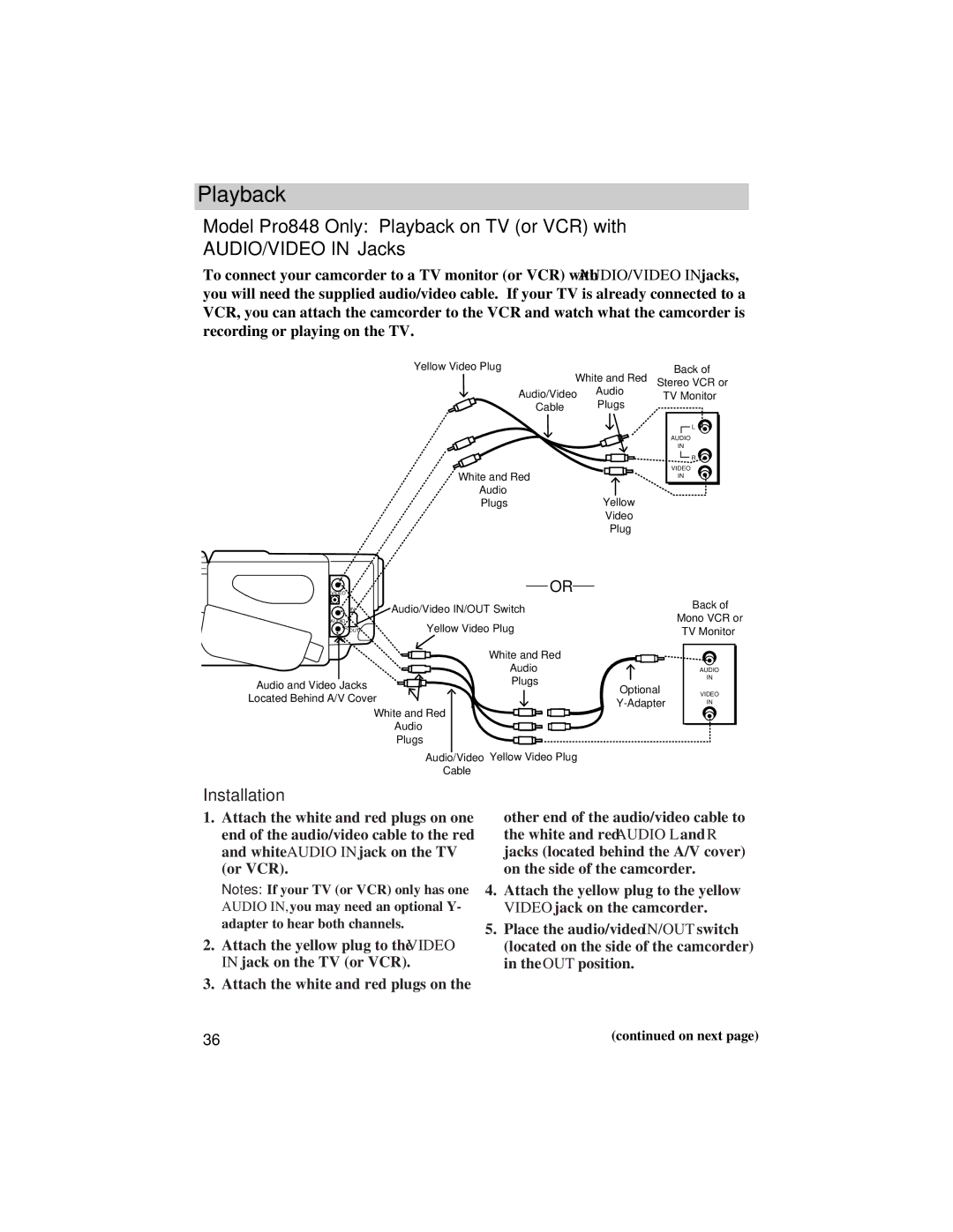 RCA Pro847, Pro842 manual Model Pro848 Only Playback on TV or VCR with, Installation 