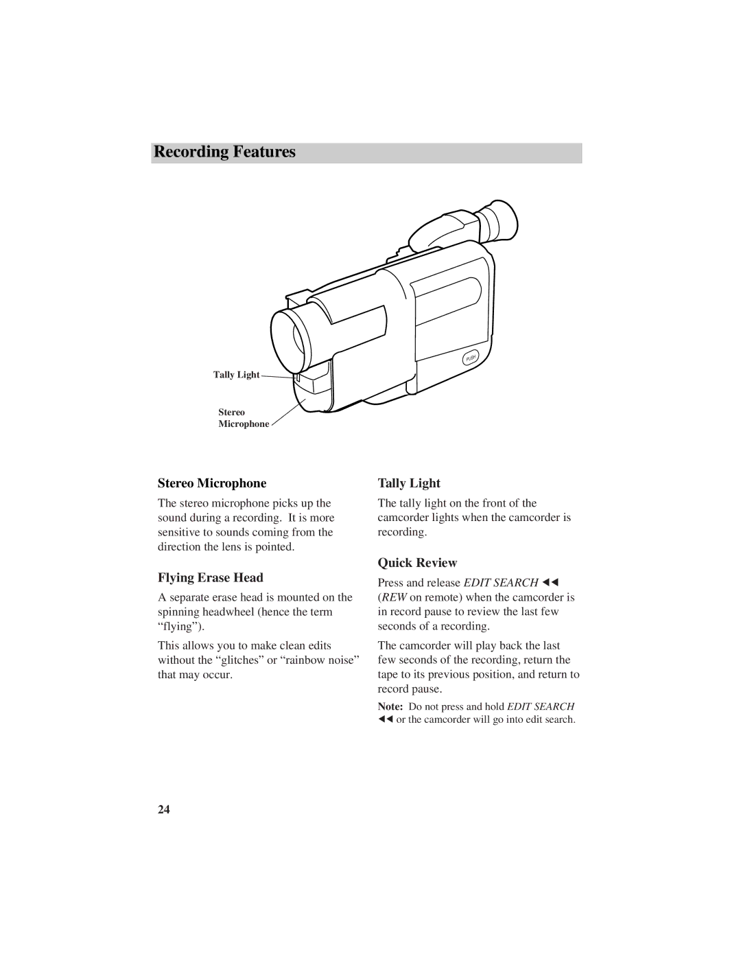 RCA Pro884HB manual Recording Features, Stereo Microphone, Flying Erase Head, Tally Light, Quick Review 