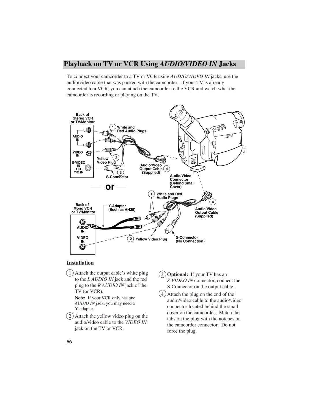 RCA Pro884HB manual Playback on TV or VCR Using AUDIO/VIDEO in Jacks, Installation 