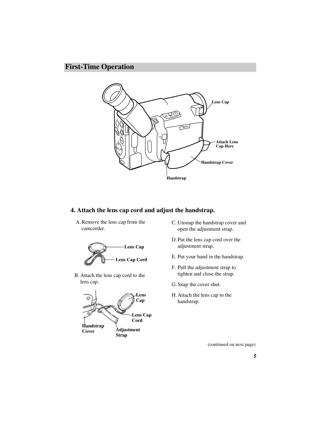 RCA Pro884HB manual Attach the lens cap cord and adjust the handstrap 