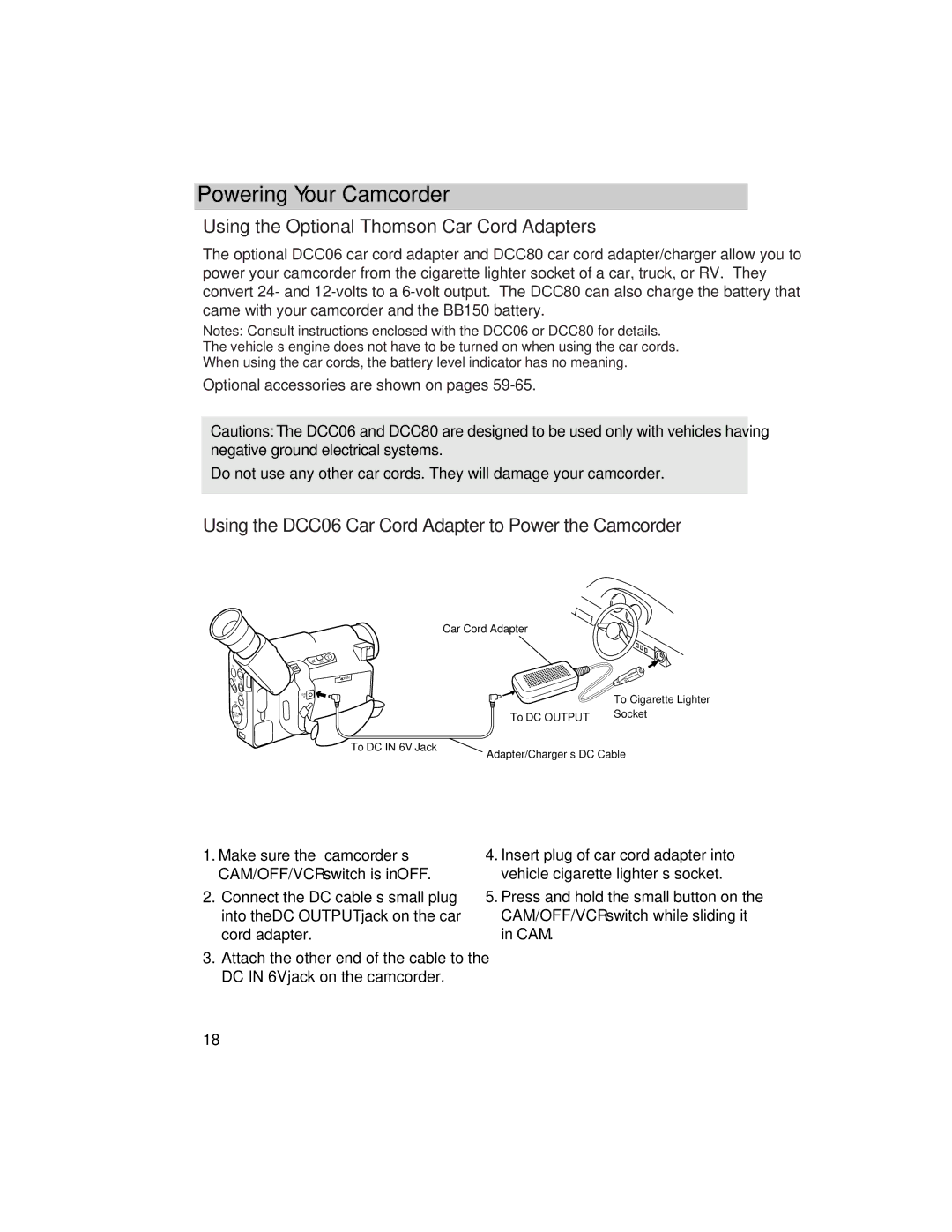 RCA Pro942 manual Using the Optional Thomson Car Cord Adapters, Using the DCC06 Car Cord Adapter to Power the Camcorder 