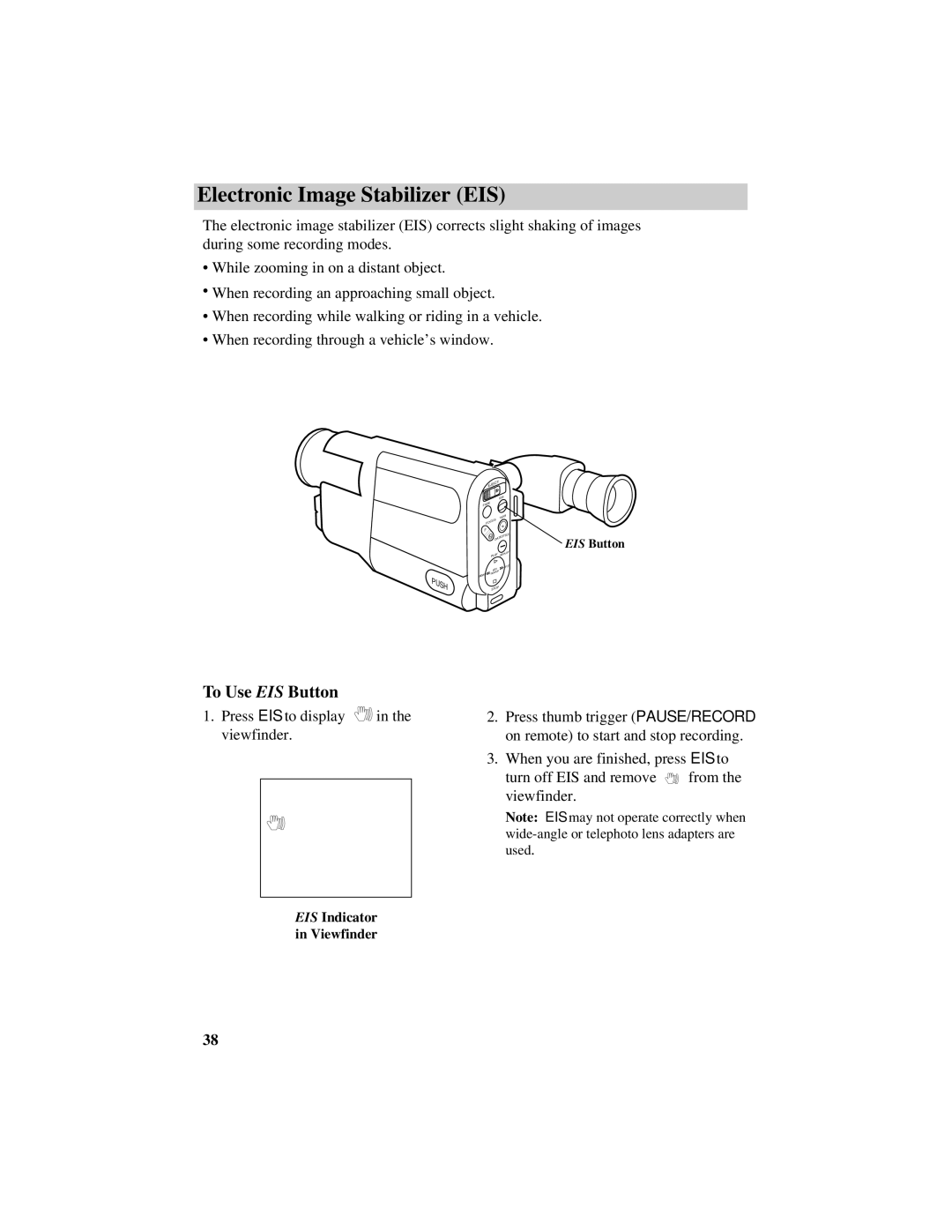 RCA Pro942 manual Electronic Image Stabilizer EIS, To Use EIS Button 