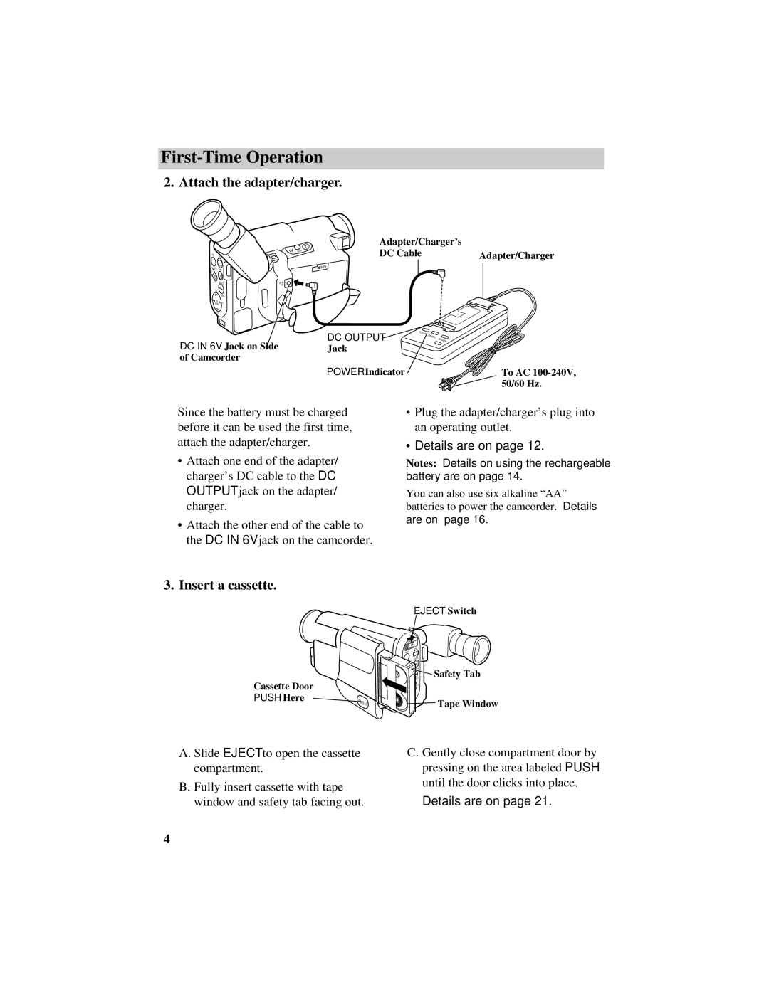 RCA Pro942 manual Attach the adapter/charger, Insert a cassette 