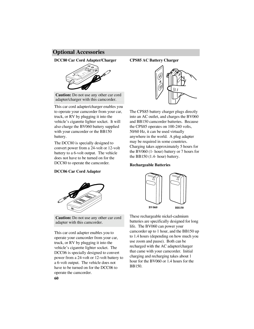 RCA Pro942 manual DCC80 Car Cord Adapter/Charger, DCC06 Car Cord Adapter CPS85 AC Battery Charger, Rechargeable Batteries 