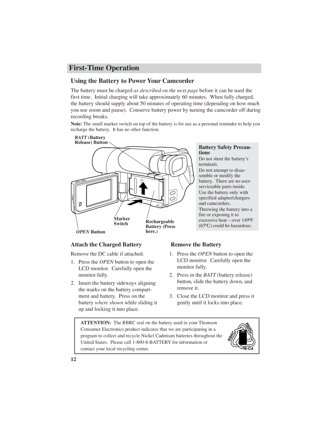 RCA ProV600 manual Using the Battery to Power Your Camcorder, Attach the Charged Battery, Remove the Battery 