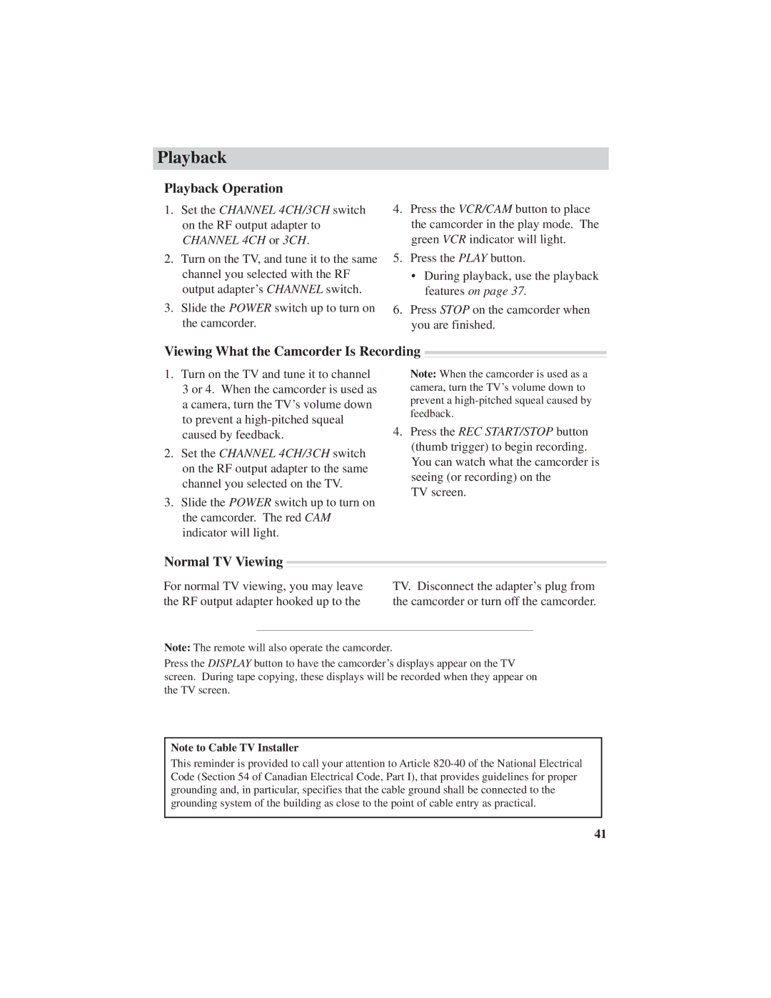 RCA ProV600 manual Playback Operation, Viewing What the Camcorder Is Recording, Normal TV Viewing 