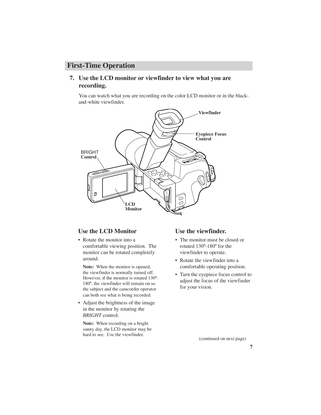 RCA ProV600 manual Use the LCD Monitor, Use the viewfinder 