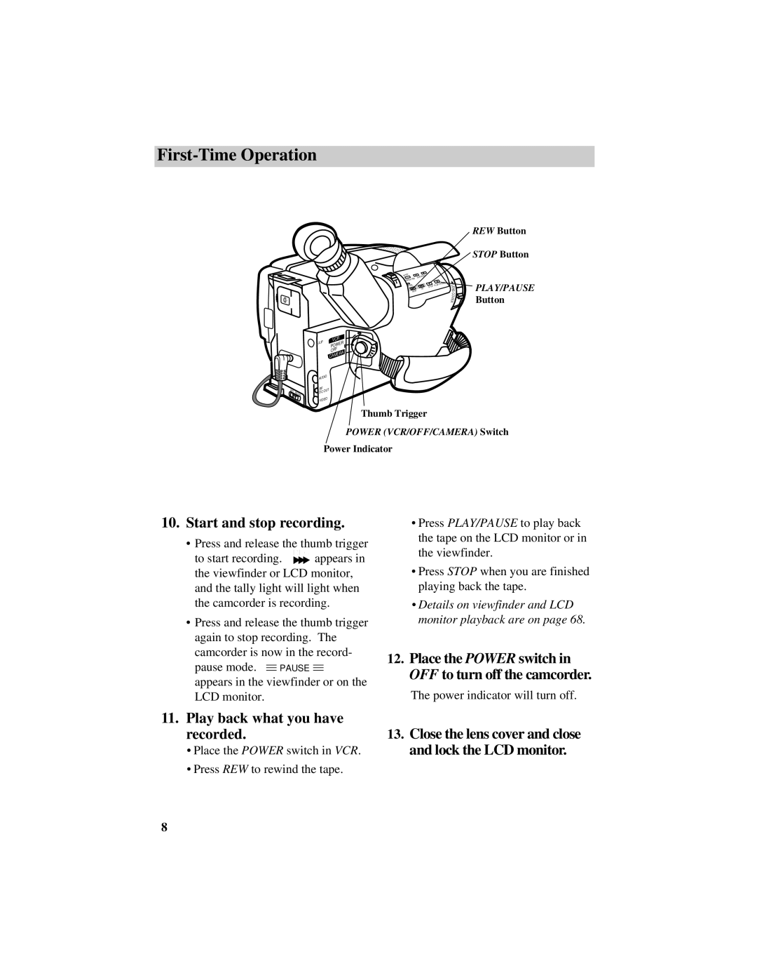 RCA ProV800C manual Start and stop recording, Play back what you have recorded 