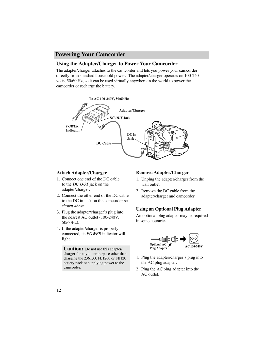 RCA ProV800C manual Powering Your Camcorder, Using the Adapter/Charger to Power Your Camcorder, Attach Adapter/Charger 