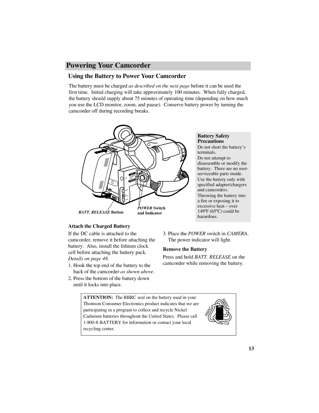 RCA ProV800C manual Using the Battery to Power Your Camcorder, Battery Safety Precautions, Attach the Charged Battery 