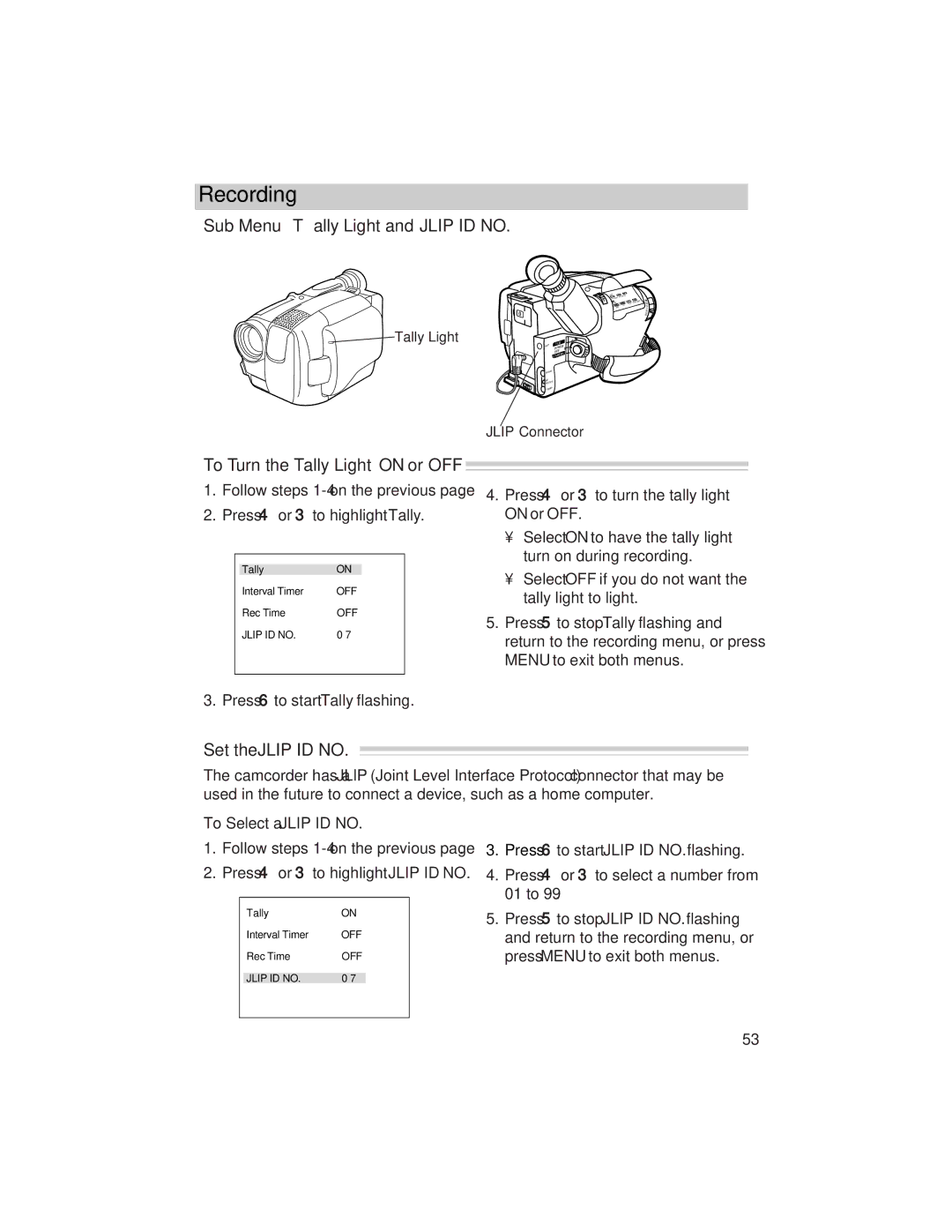 RCA ProV800C manual Sub Menu Tally Light and Jlip ID no, To Turn the Tally Light on or OFF, Press To highlight Tally 