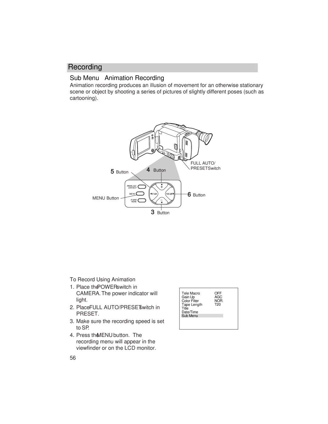 RCA ProV800C manual Sub Menu Animation Recording, To Record Using Animation 