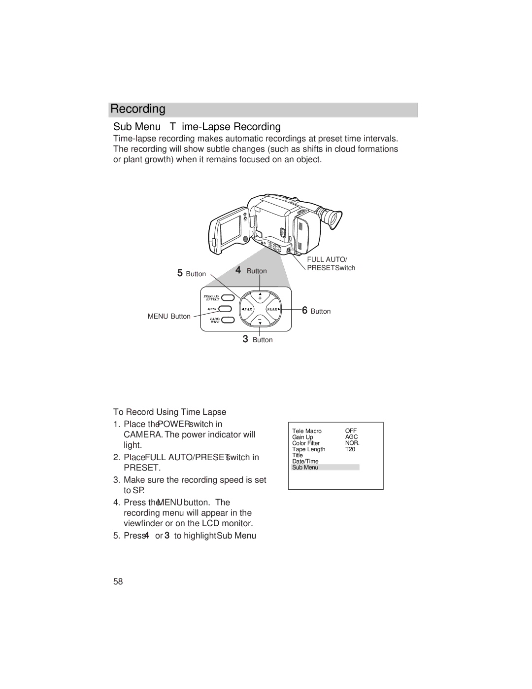 RCA ProV800C manual Sub Menu Time-Lapse Recording, To Record Using Time Lapse 