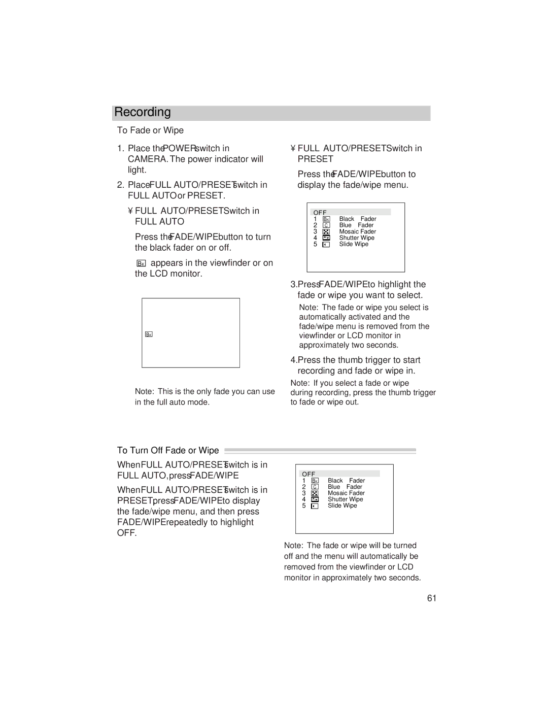 RCA ProV800C manual To Fade or Wipe, Place Full AUTO/PRESET switch in Full Auto or Preset, To Turn Off Fade or Wipe 