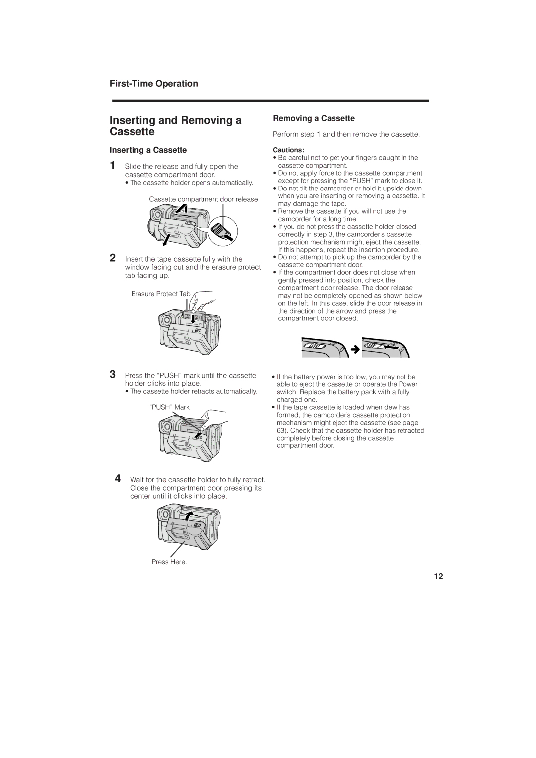 RCA ProV950HB manual Inserting and Removing a Cassette, Inserting a Cassette, Perform and then remove the cassette 