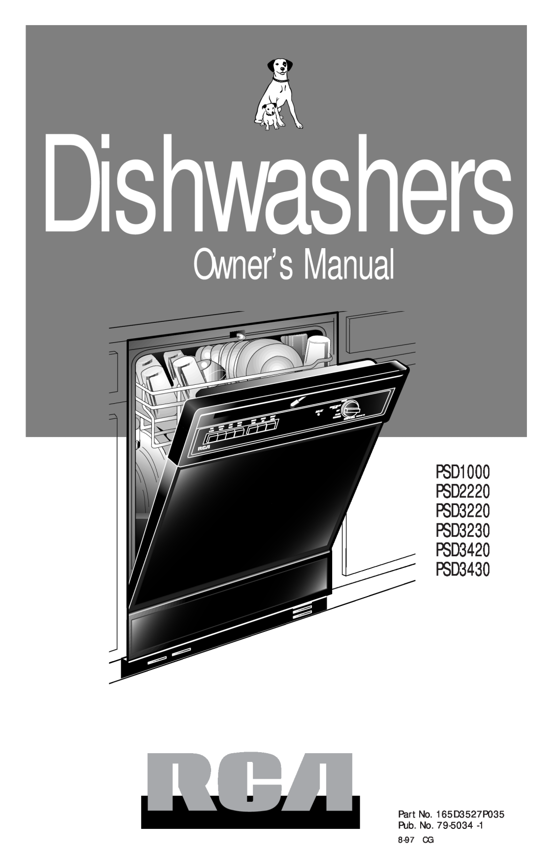 RCA owner manual Dishwashers, PSD1000 PSD2220 PSD3220 PSD3230 PSD3420 PSD3430, Part No. 165D3527P035 Pub. No, 8-97CG 