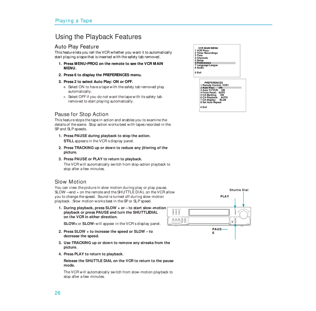 RCA PSVR65 user manual Using the Playback Features, Auto Play Feature, Pause for Stop Action, Slow Motion 