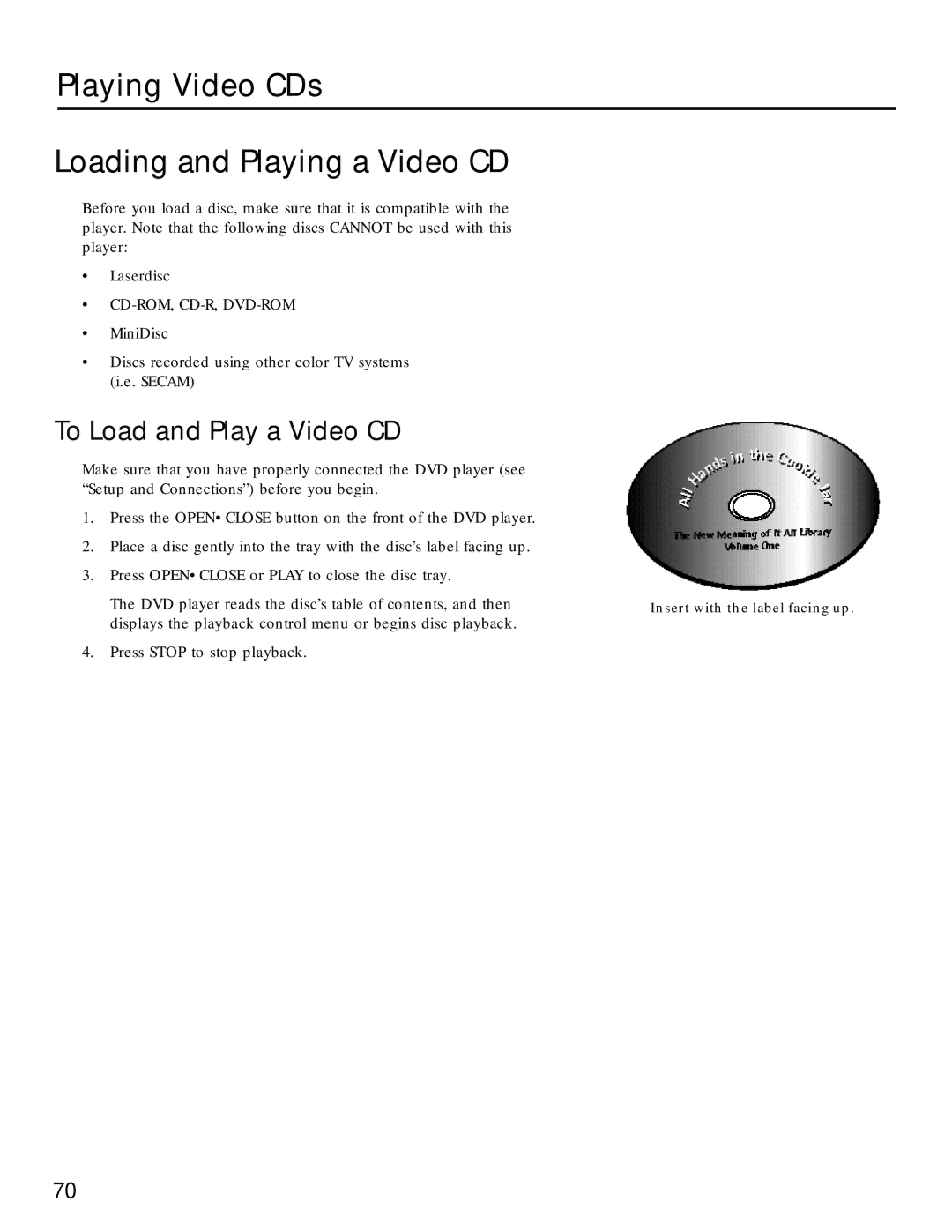 RCA RC5220P manual Playing Video CDs Loading and Playing a Video CD, To Load and Play a Video CD 