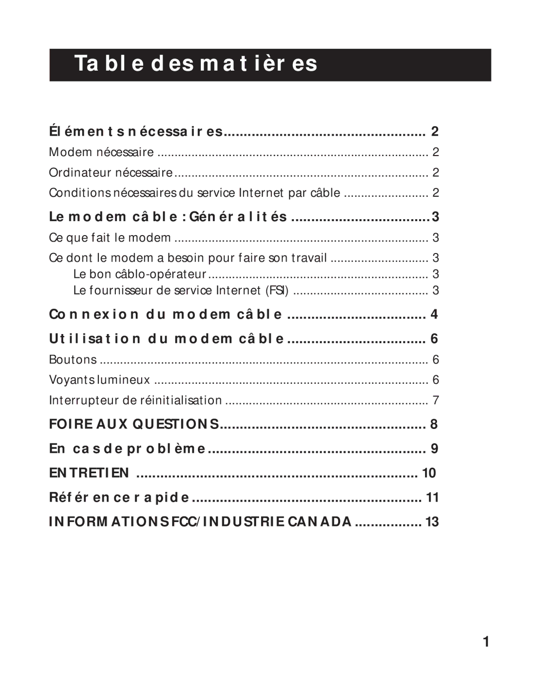 RCA RCA Broadband Digital Cable Modem, 1537757A manual Table DES Matières, LE Modem Câble Généralités, Foire AUX Questions 