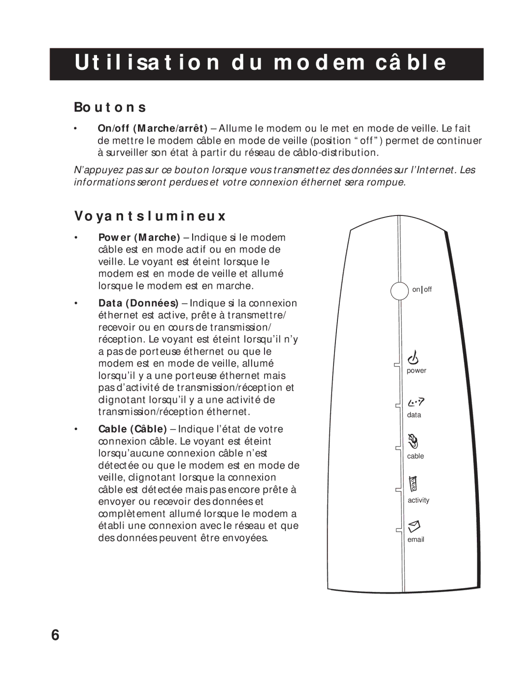 RCA 1537757A, RCA Broadband Digital Cable Modem manual Utilisation DU Modem Câble, Boutons, Voyants Lumineux 