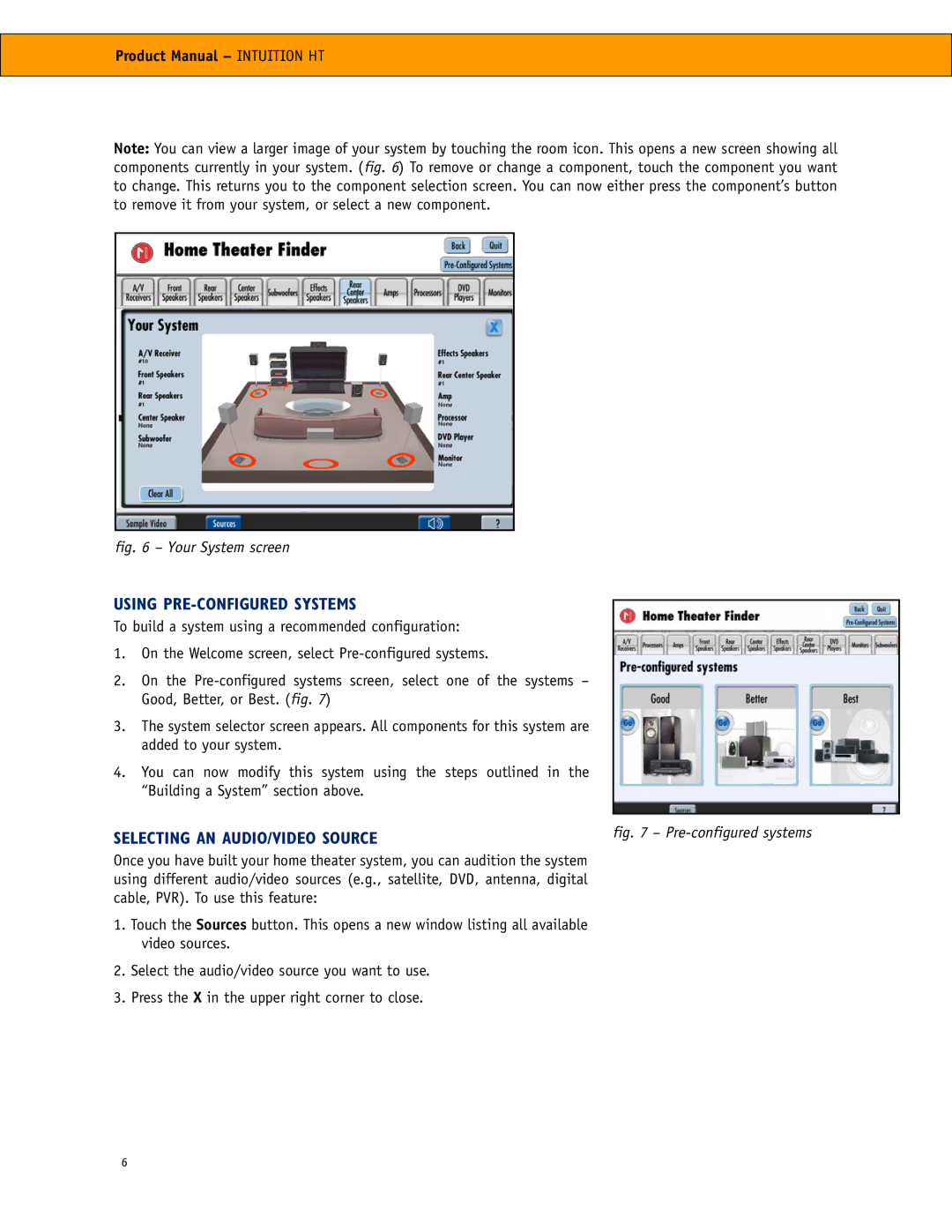 RCA RCA manual Using PRE-CONFIGURED Systems, Selecting AN AUDIO/VIDEO Source 