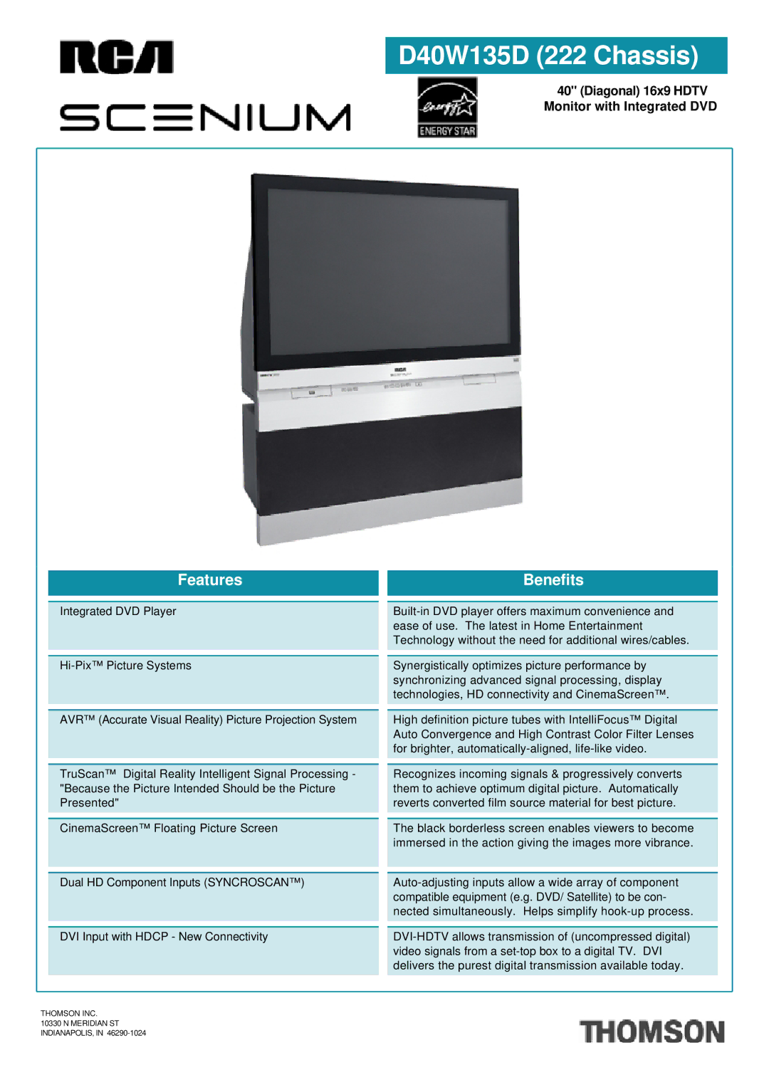 RCA D40W135D, RCN615TEEM1 manual Features, Benefits, Thomson INC Meridian ST INDIANAPOLIS 