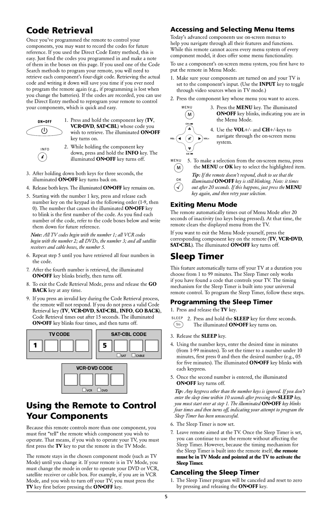 RCA RCR311W owner manual Code Retrieval, Using the Remote to Control Your Components, Sleep Timer 