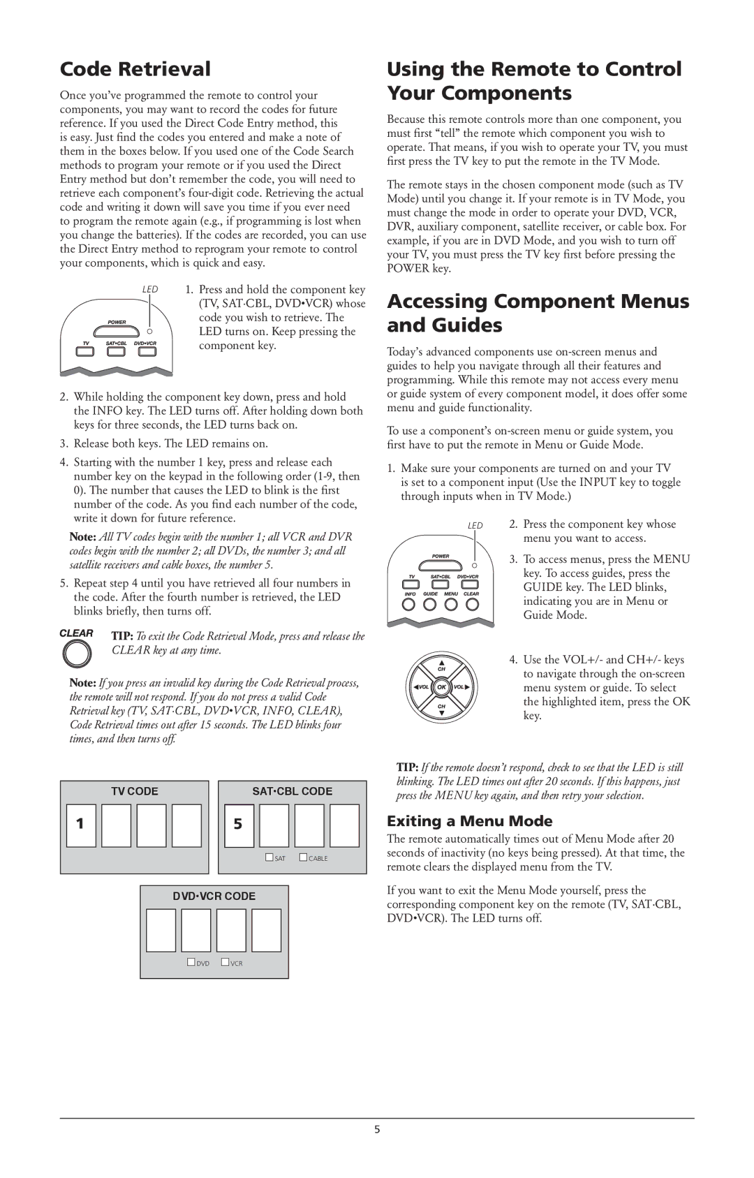 RCA RCR3373 owner manual Code Retrieval, Using the Remote to Control Your Components, Accessing Component Menus and Guides 