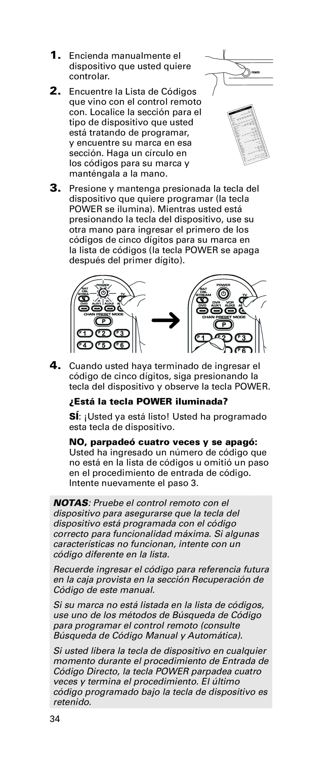 RCA RCRPS06GR owner manual ¿Está la tecla Power iluminada? 