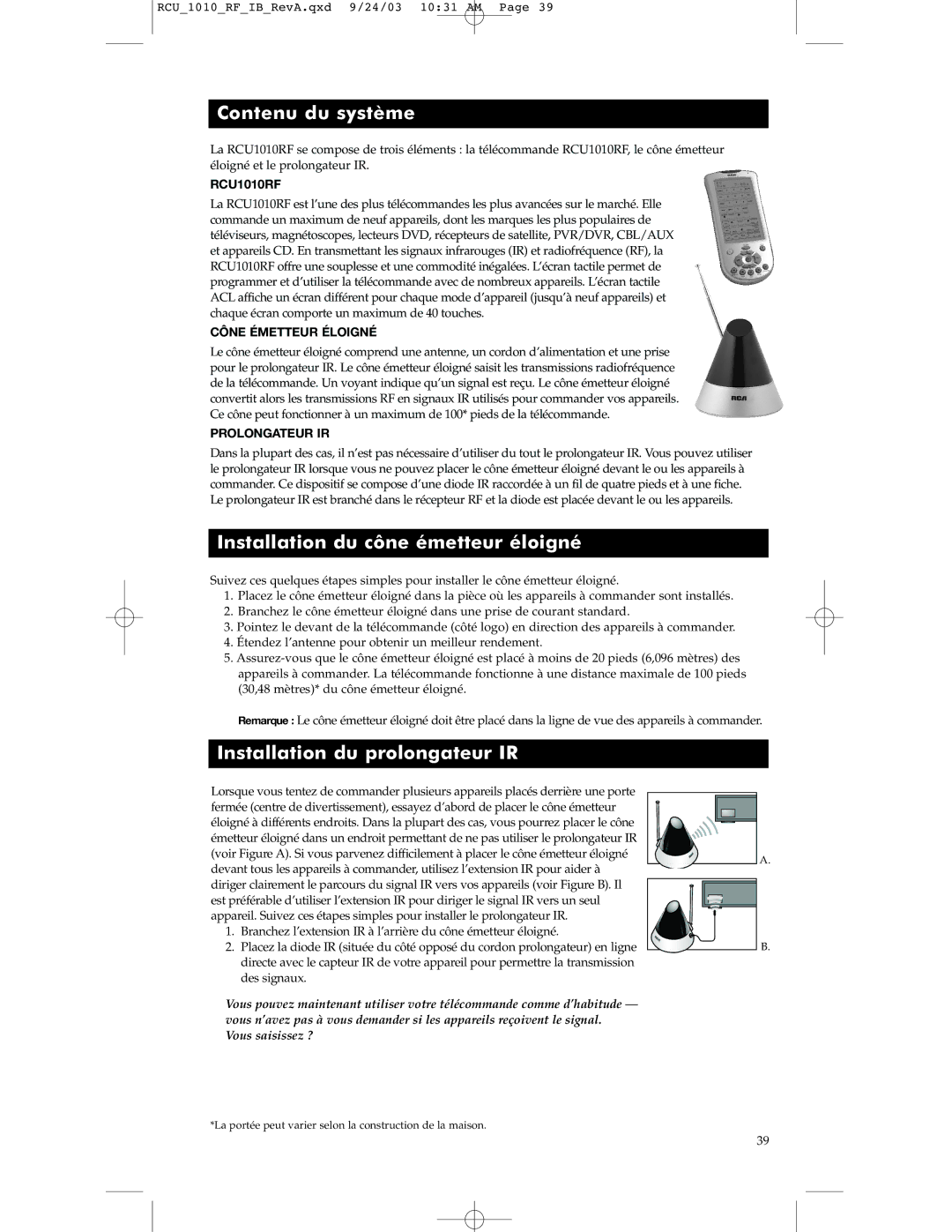 RCA RCU1010RF warranty Contenu du système, Installation du cône émetteur éloigné, Installation du prolongateur IR 