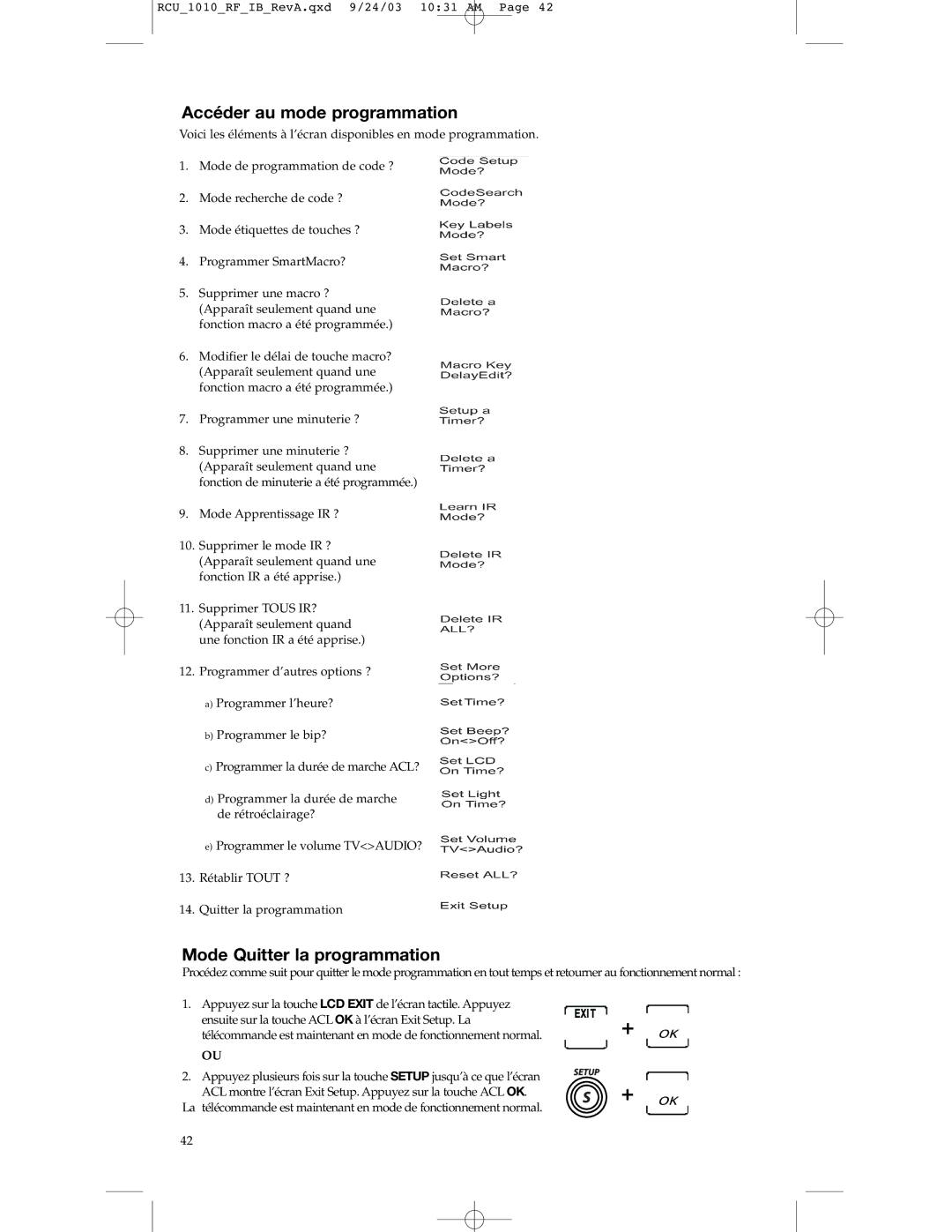 RCA RCU1010RF warranty Accéder au mode programmation, Mode Quitter la programmation 