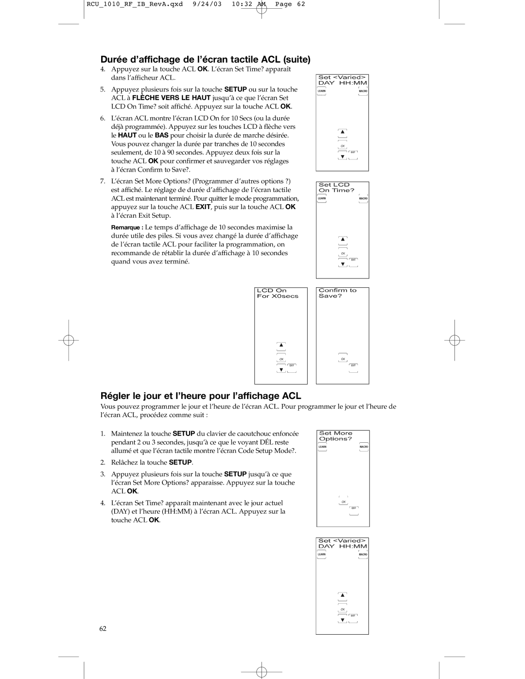 RCA RCU1010RF warranty Durée d’affichage de l’écran tactile ACL suite, Régler le jour et l’heure pour l’affichage ACL 