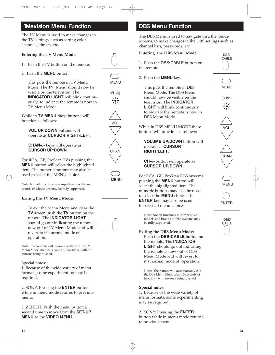 RCA RCU300 manual Television Menu Function, DBS Menu Function, VOL UP/DOWN buttons will Operate as Cursor RIGHT/LEFT 