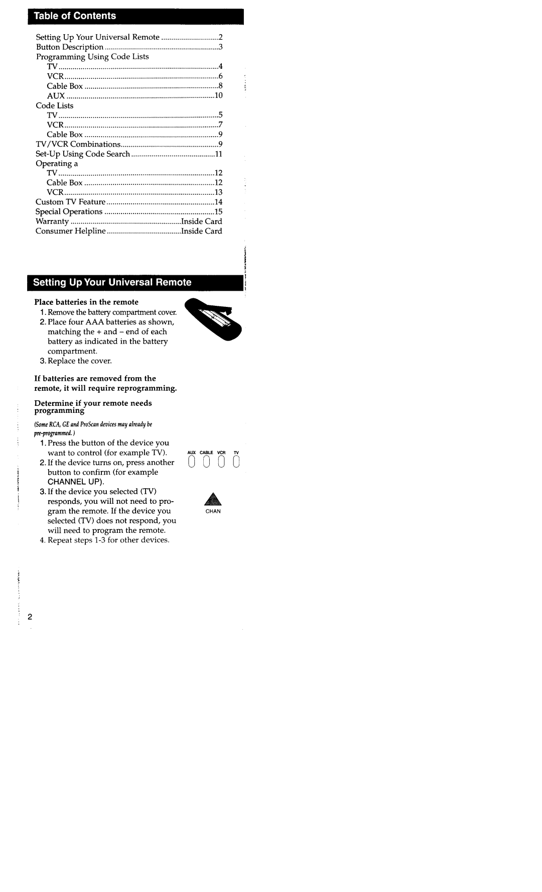 RCA RCU400R3 manual Place batteries in the remote 