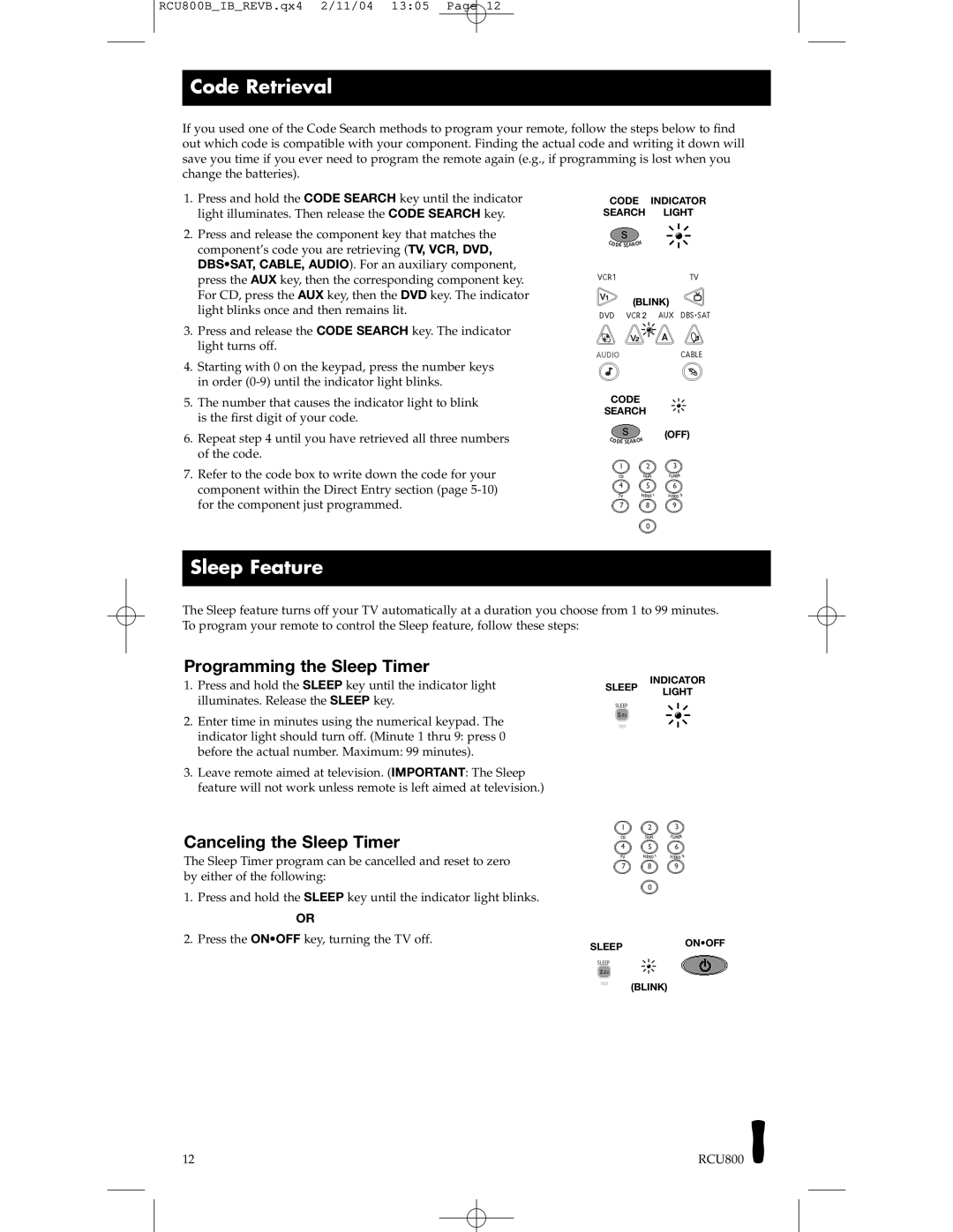 RCA RCU403, RCU800 manual Code Retrieval, Sleep Feature, Programming the Sleep Timer, Canceling the Sleep Timer 