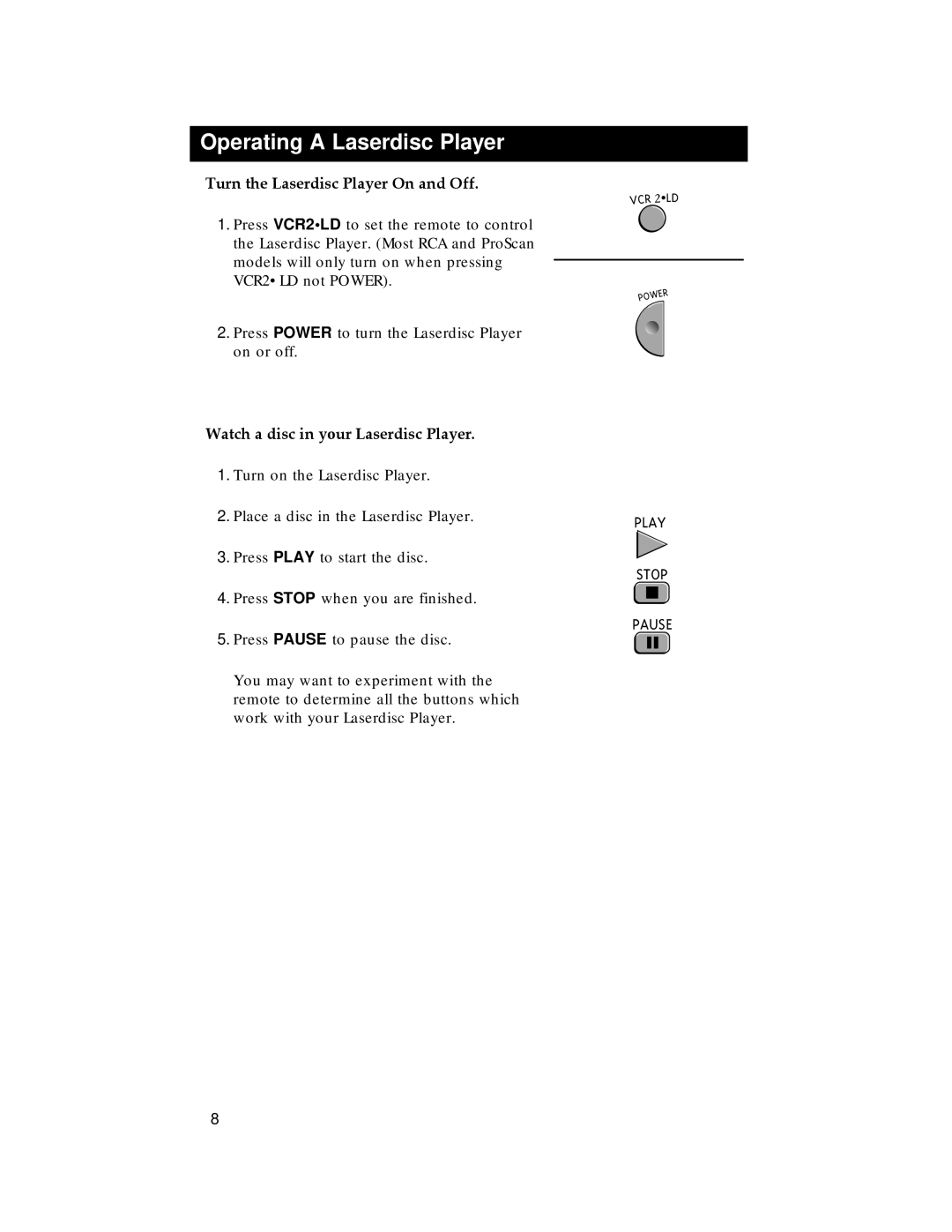 RCA RCU500 Operating a Laserdisc Player, Turn the Laserdisc Player On and Off, Watch a disc in your Laserdisc Player 