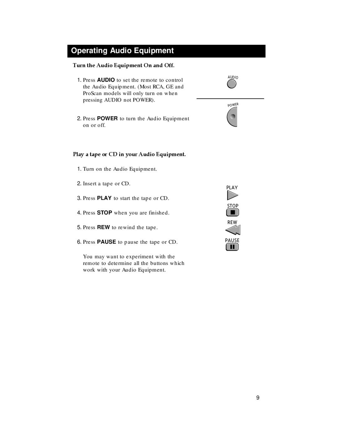 RCA RCU500 Operating Audio Equipment, Turn the Audio Equipment On and Off, Play a tape or CD in your Audio Equipment 