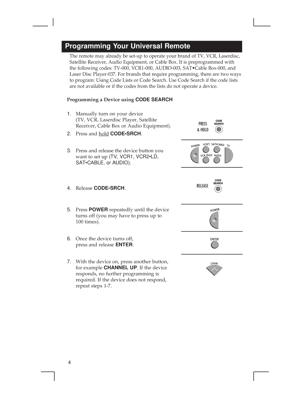 RCA RCU500 warranty Programming Your Universal Remote, Programming a Device using Code Search, Release Codesrch 